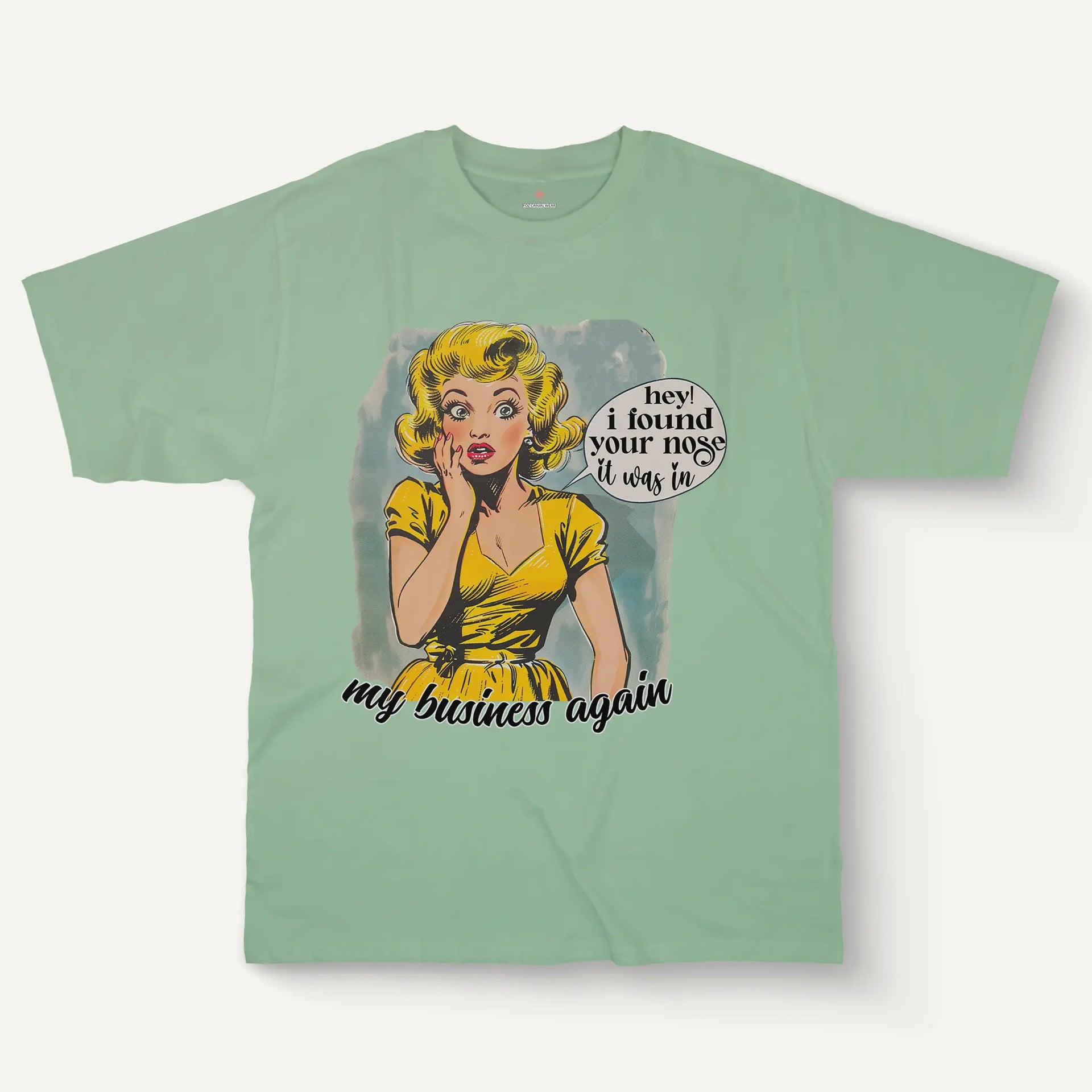 Hey! I Found Your Nose Tee – Women’s Cotton