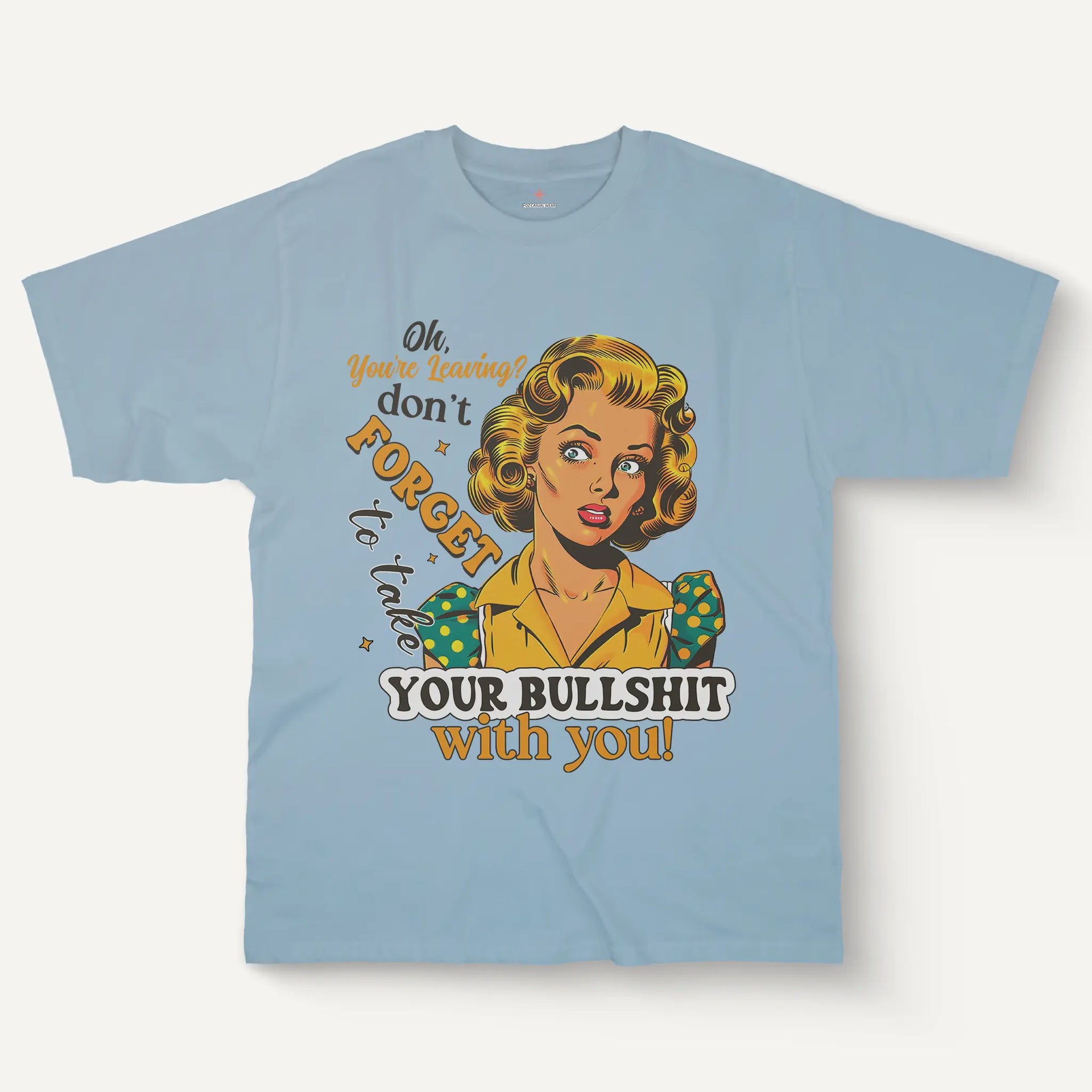 Oh You're Leaving Tee – Women’s Vintage Style
