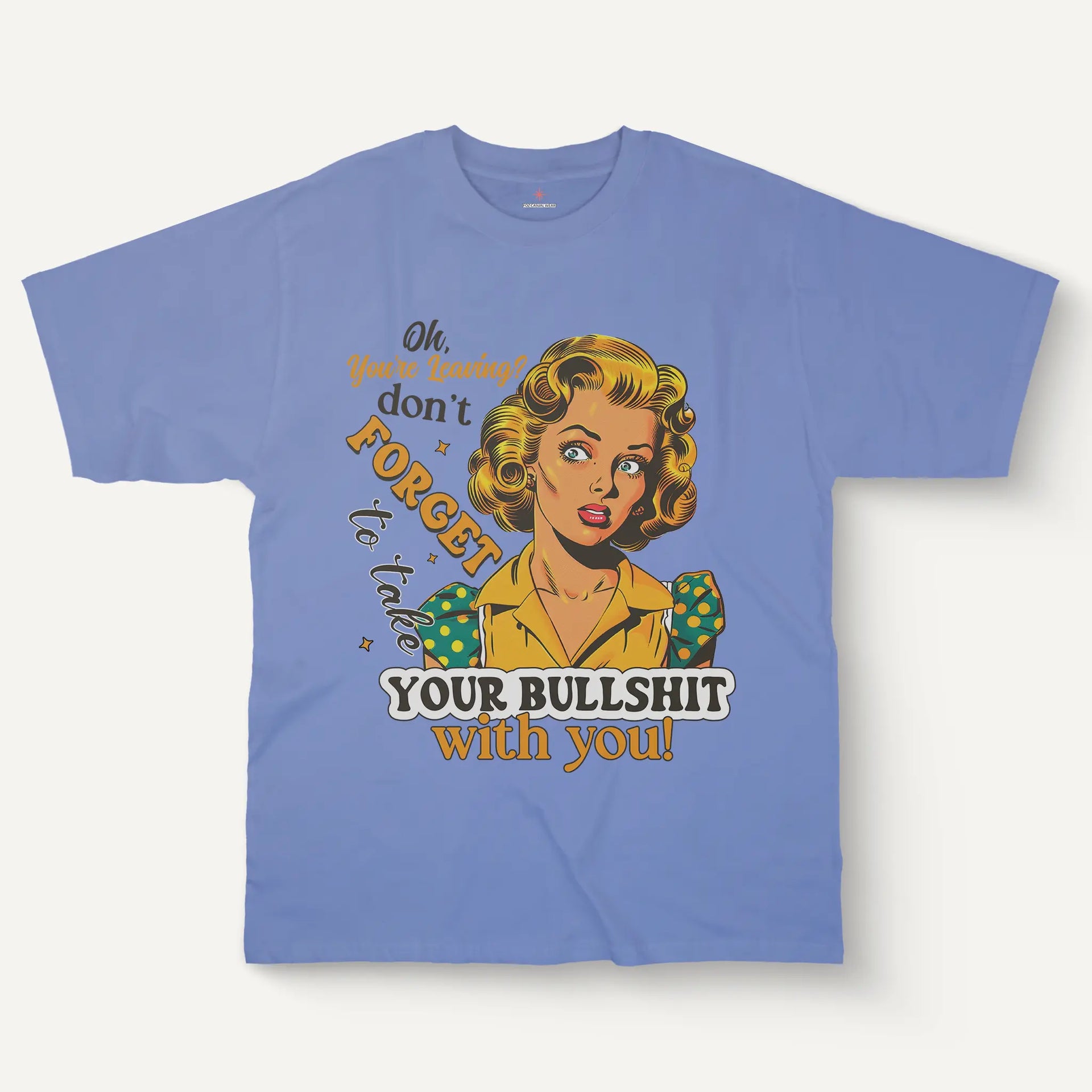 Oh You're Leaving Tee – Women’s Vintage Style