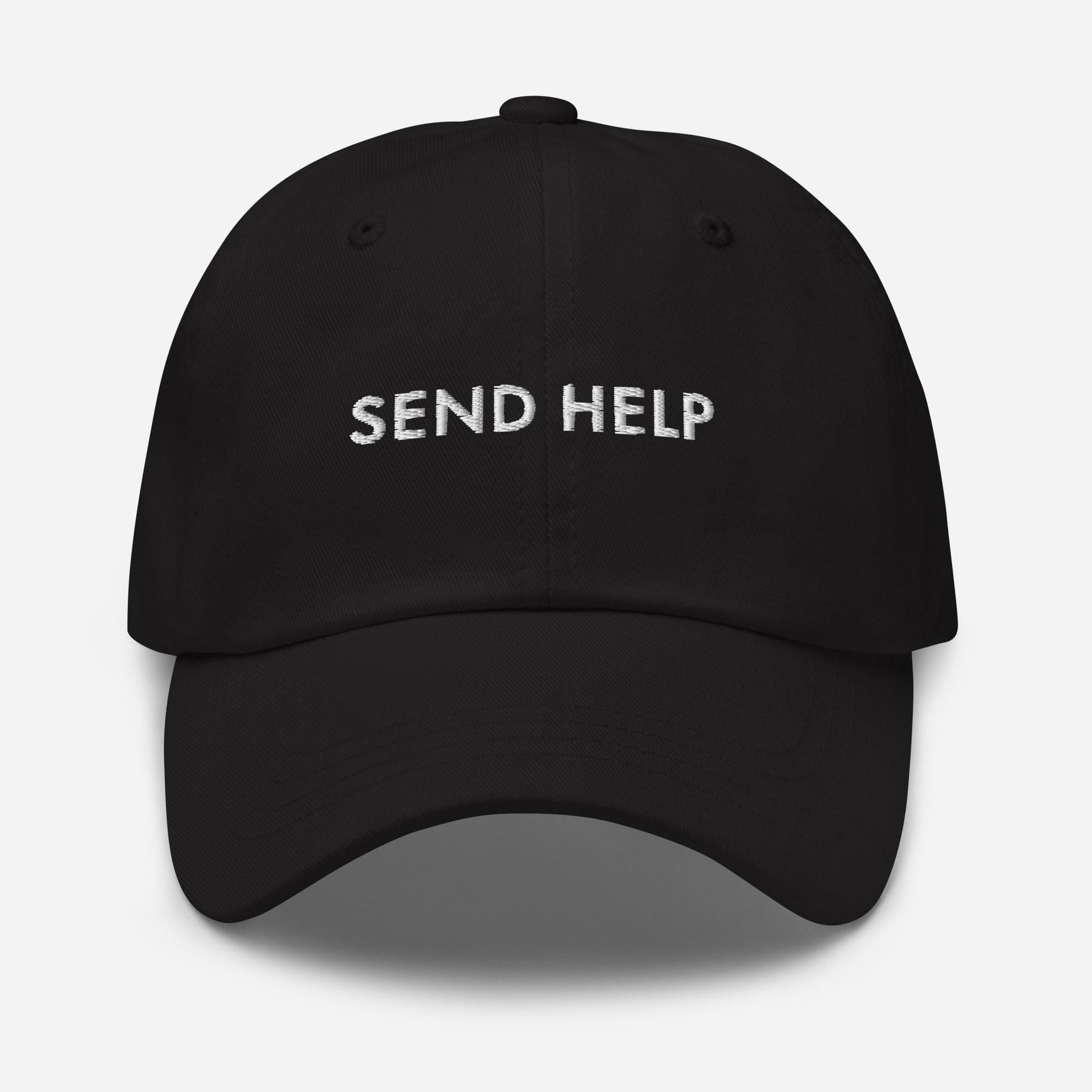 Send Help Embroidered Dad Hat: Funny Sarcastic Baseball Cap